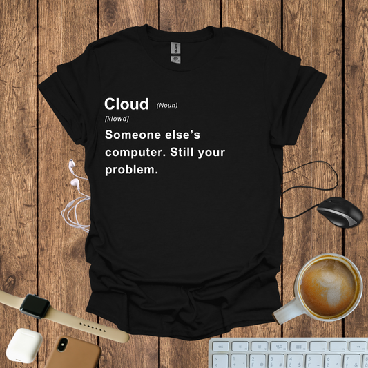 Cloud Definition T-Shirt