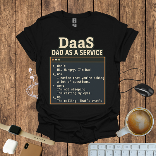 Dad As a Service T-Shirt