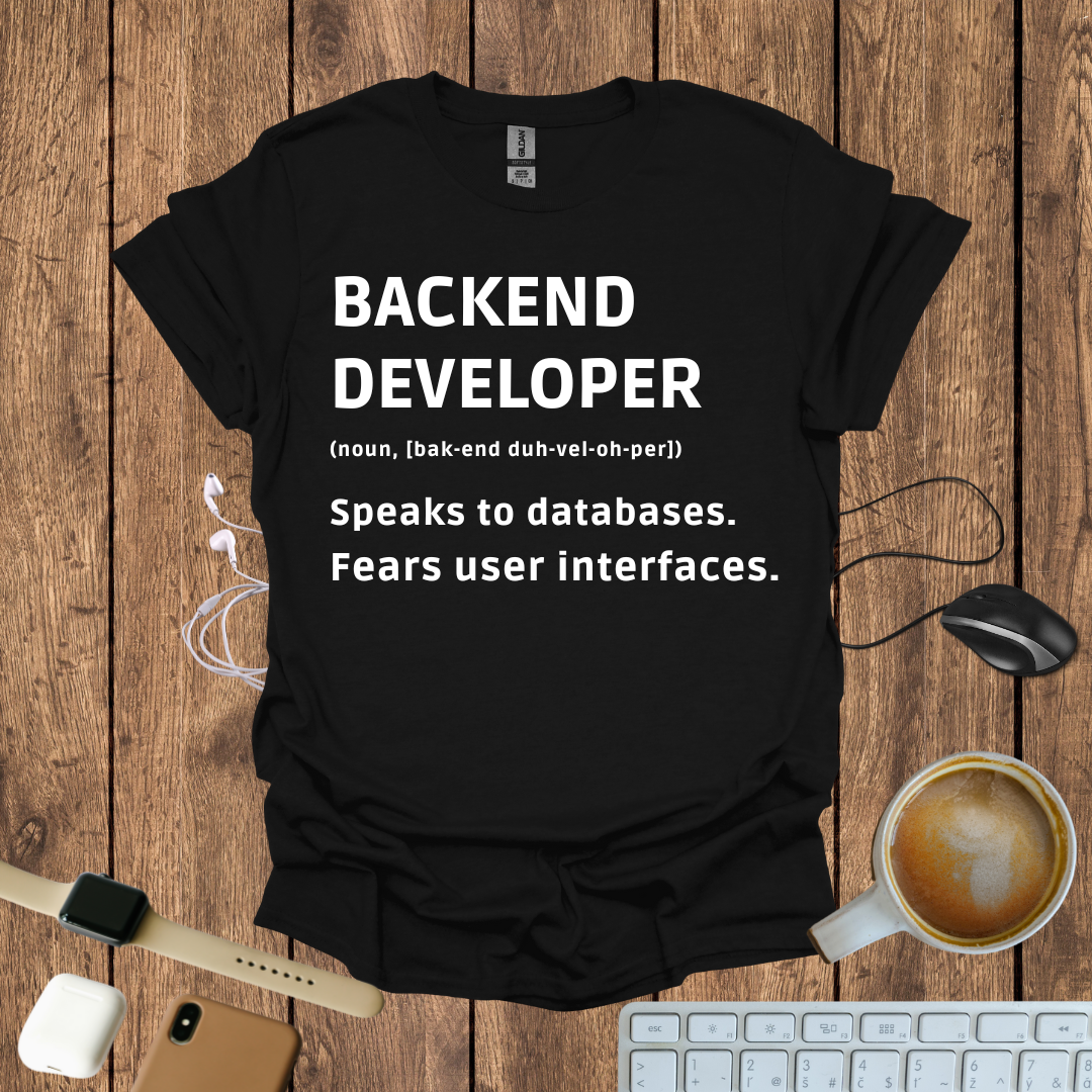 Backend Developer definition T-Shirt