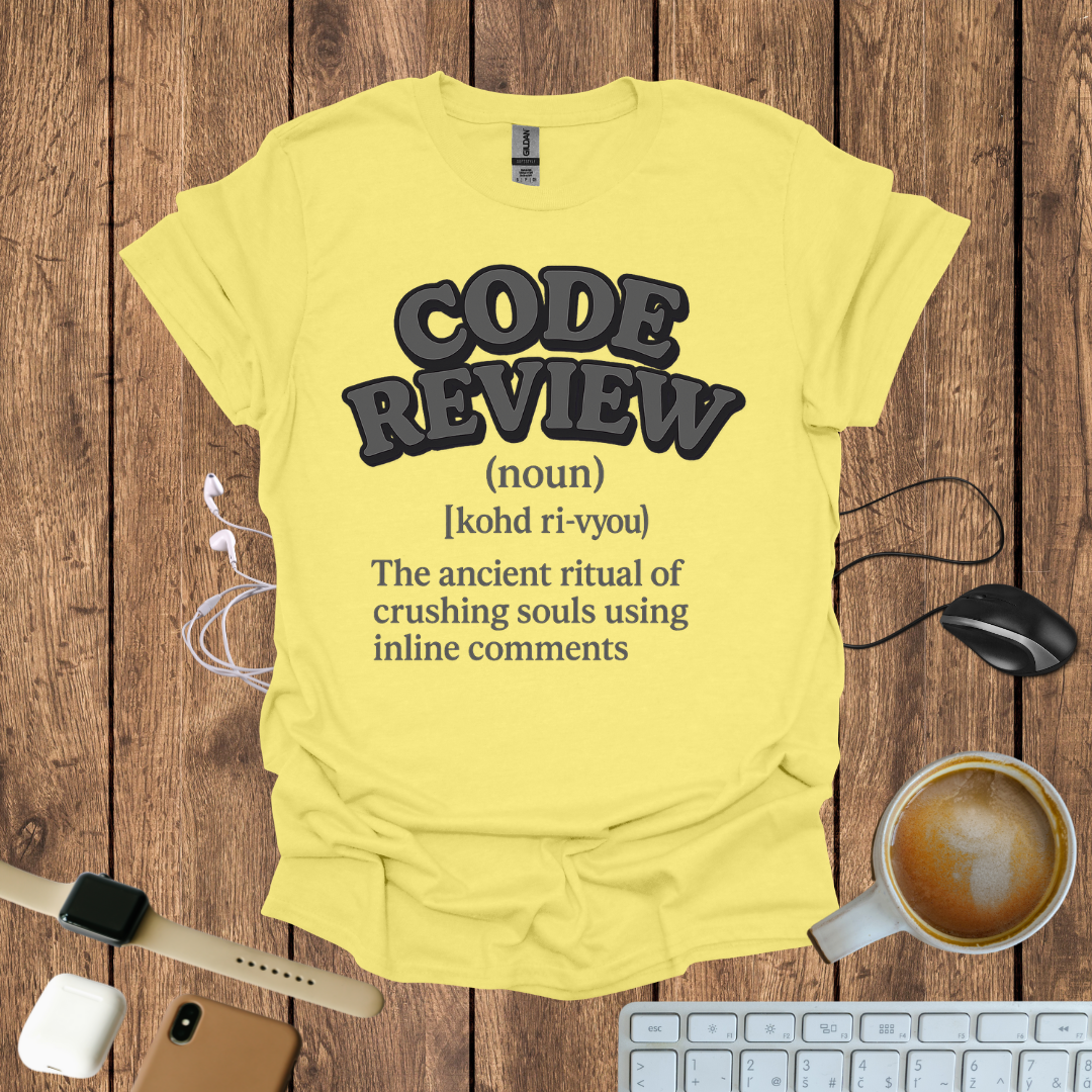 Code Review definition T-Shirt