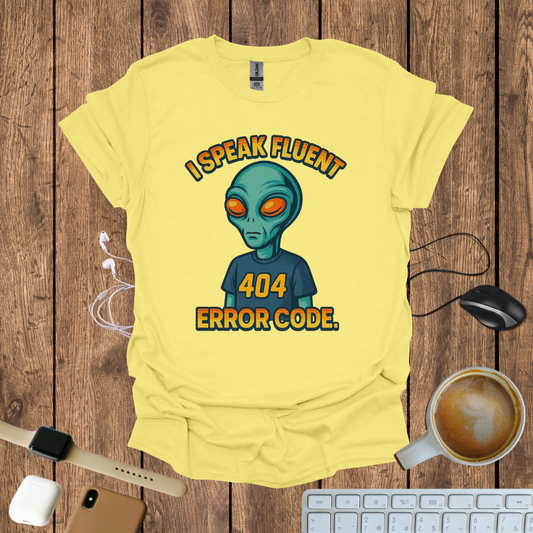 I speak Fluent Error Code T-Shirt