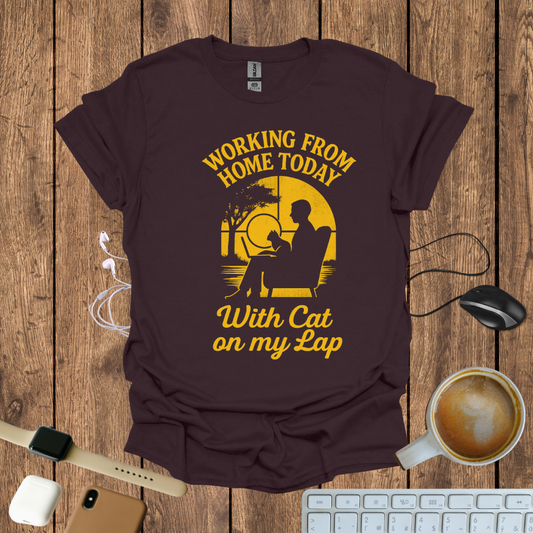 Working From Home with Cat on my Lap T-Shirt