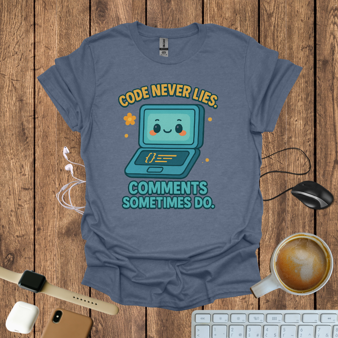 Code Never Lies T-Shirt