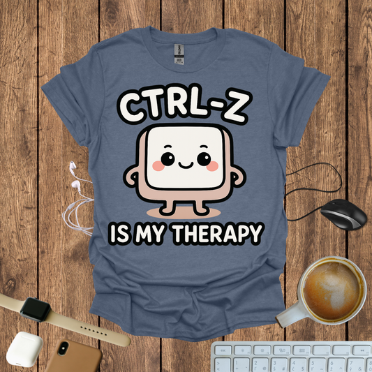 CTRL-Z is my Theraphy T-Shirt
