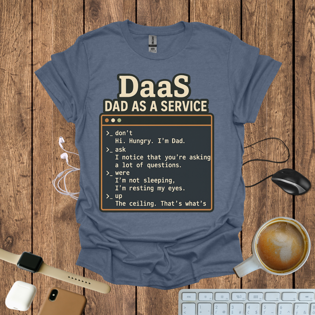 Dad As a Service T-Shirt