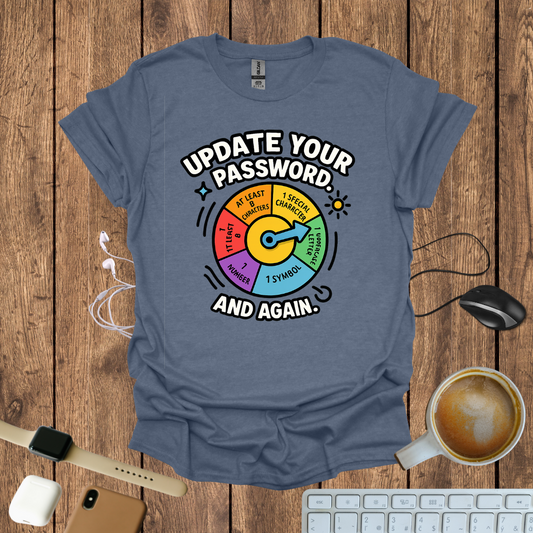 Update your password T-Shirt