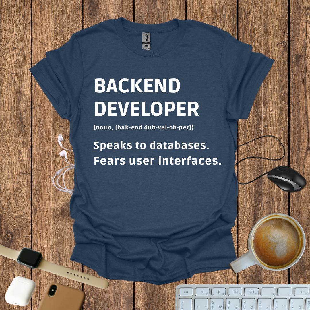 Backend Developer definition T-Shirt