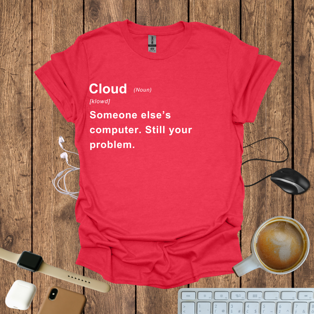 Cloud Definition T-Shirt
