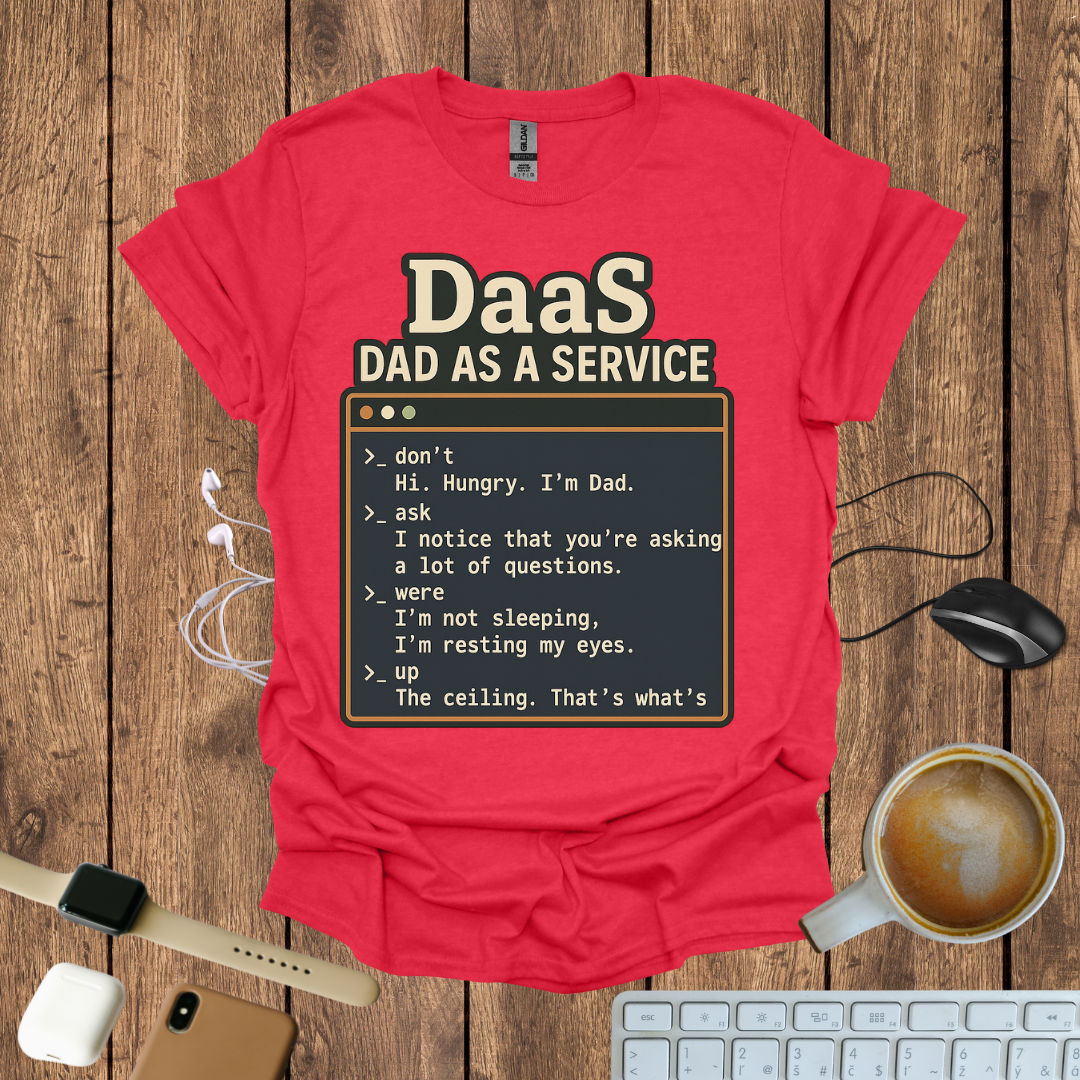 Dad As a Service T-Shirt