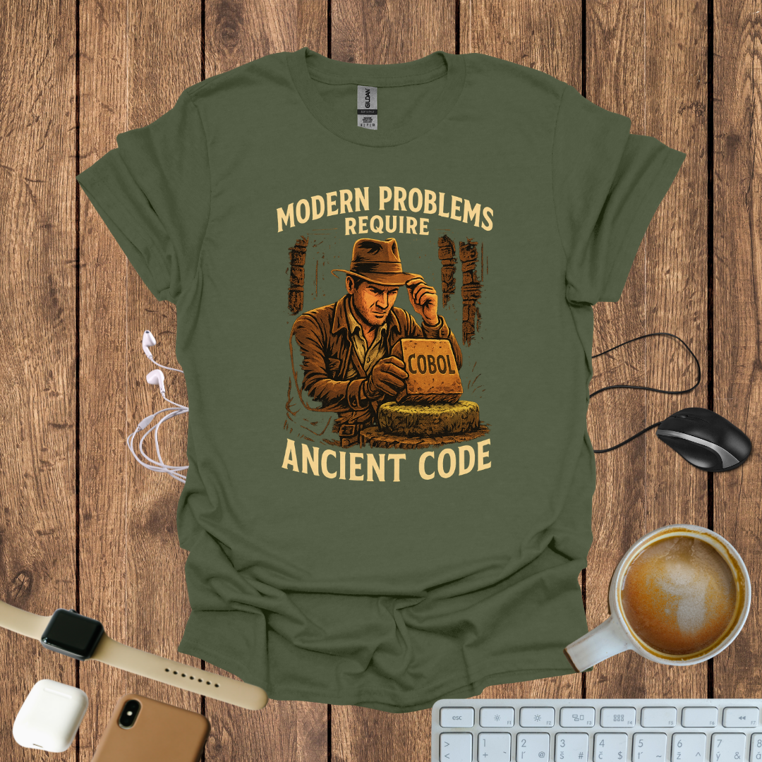 Modern Problem, Require Ancient Code T-Shirt
