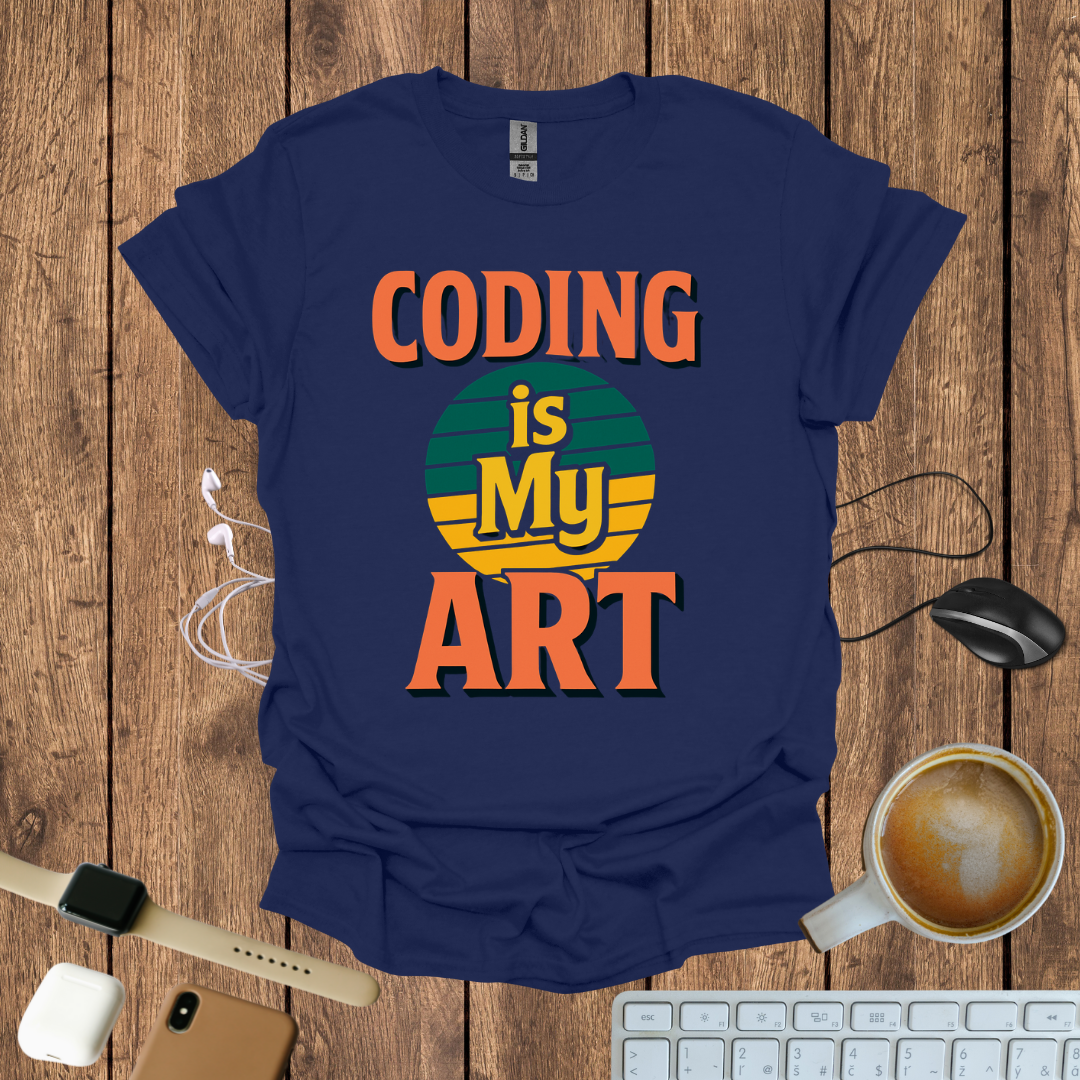 Coding is my Art T-Shirt