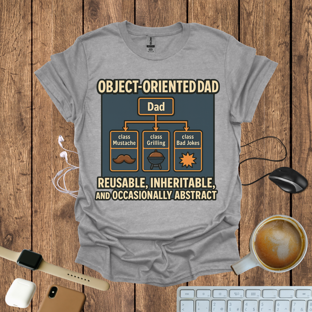 Object-Oriented Dad T-Shirt