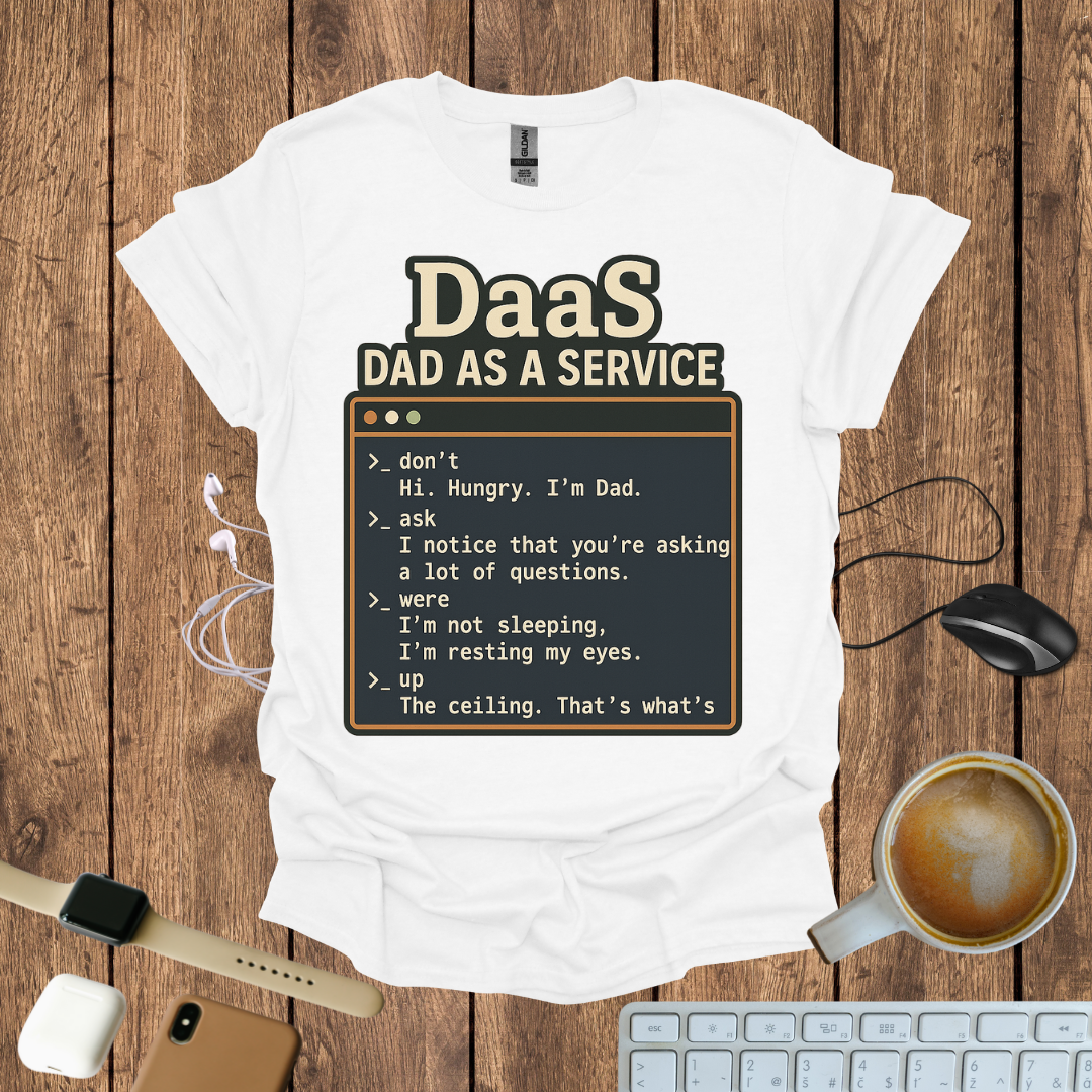 Dad As a Service T-Shirt