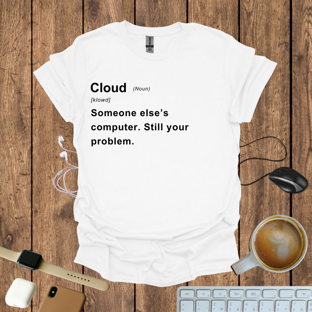 Cloud Definition T-Shirt