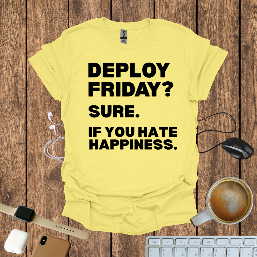 Deploy Friday T-Shirt