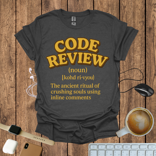 Code Review definition T-Shirt