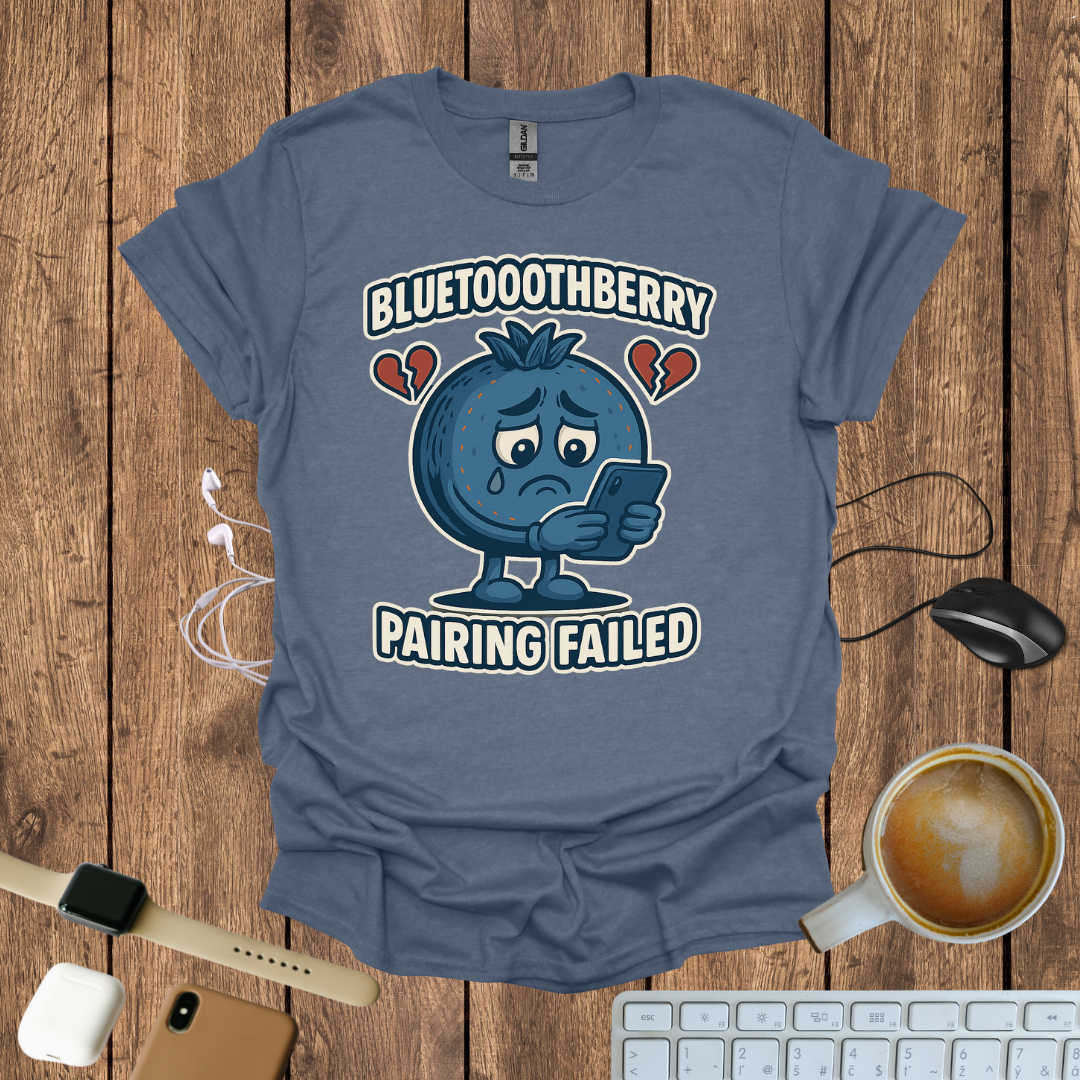 BlueToothberry Pairing Failed T-Shirt