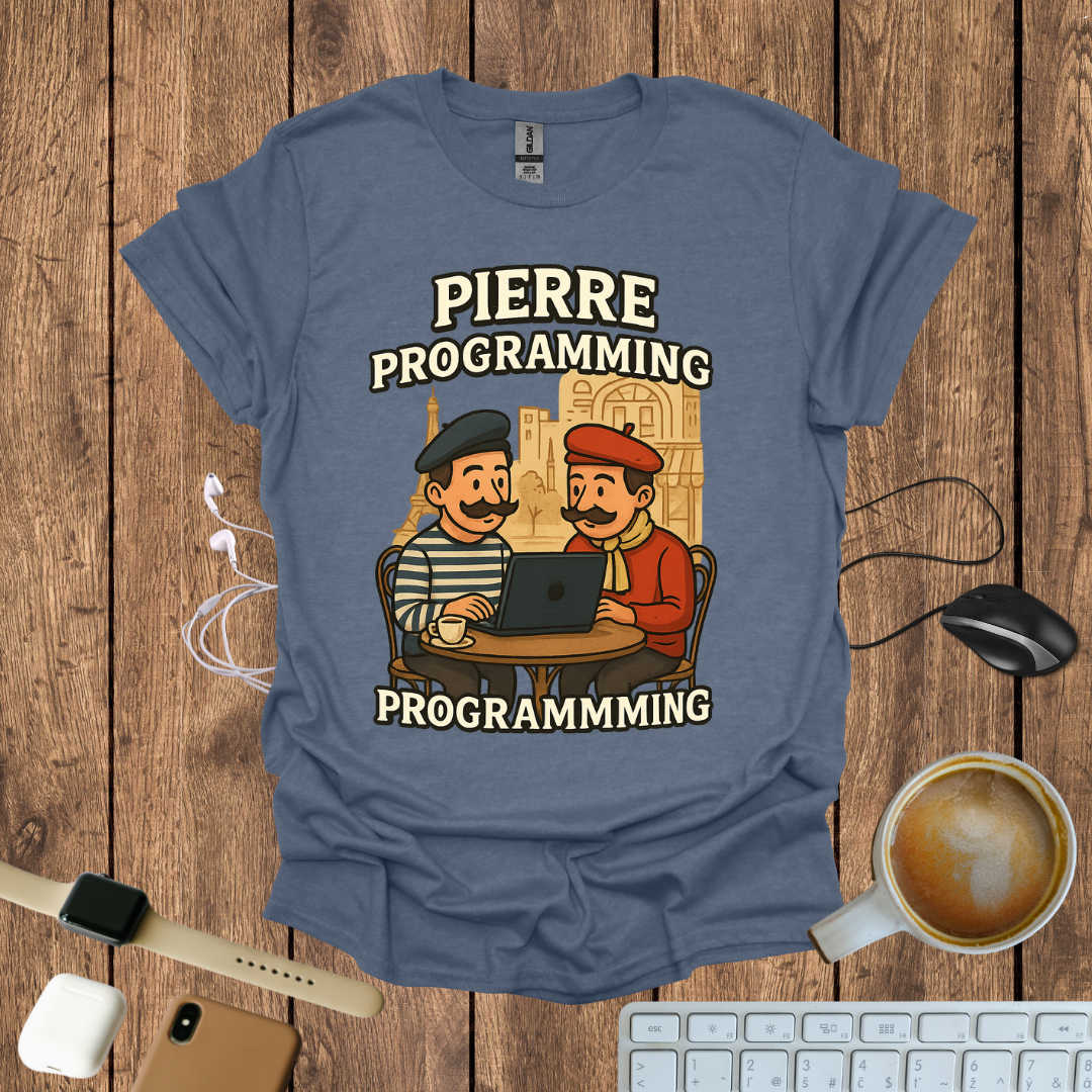Pierre Programming T-Shirt