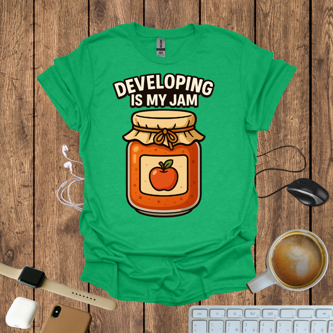 Developing is my Jam T-Shirt