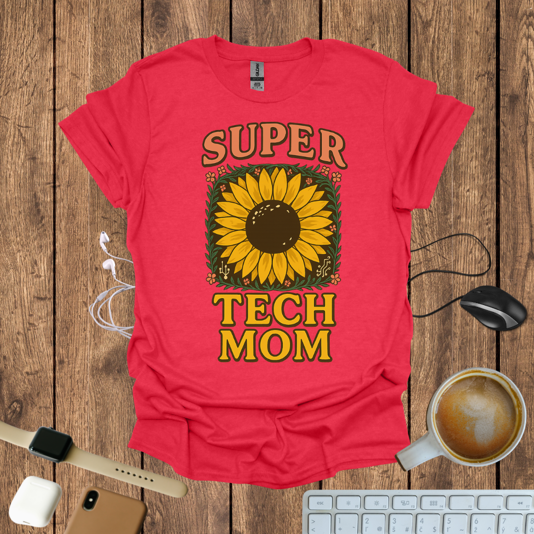 Super Tech Mom T-Shirt