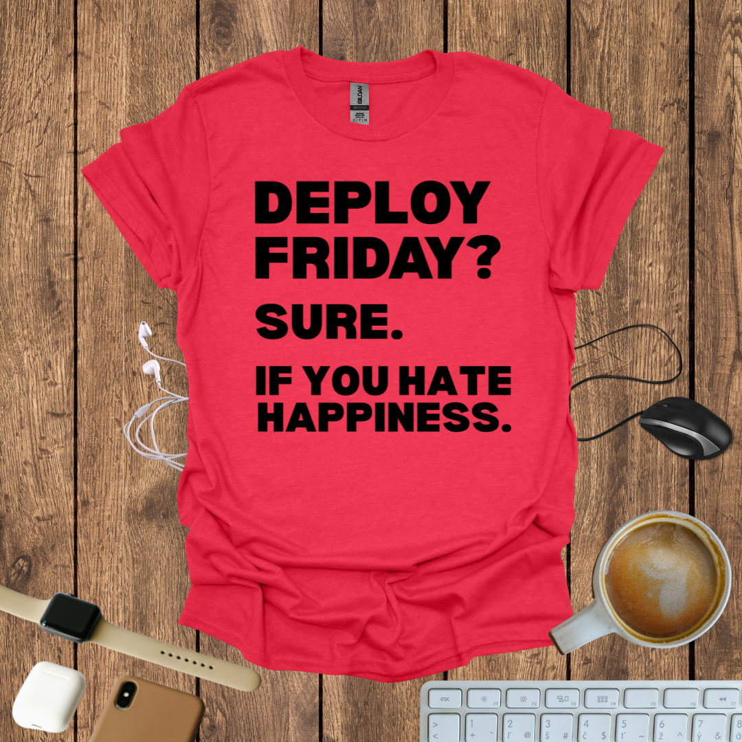 Deploy Friday T-Shirt