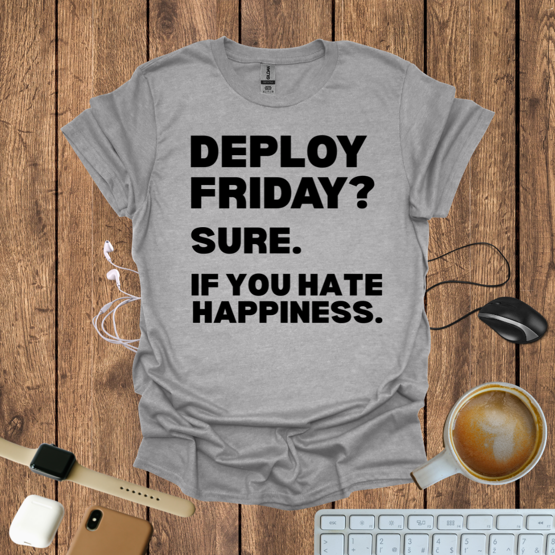 Deploy Friday T-Shirt