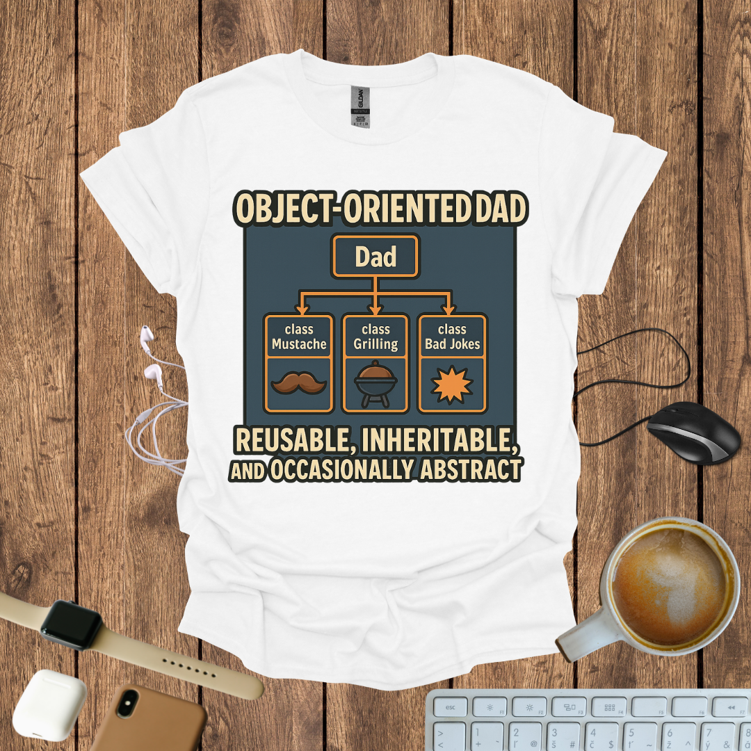 Object-Oriented Dad T-Shirt