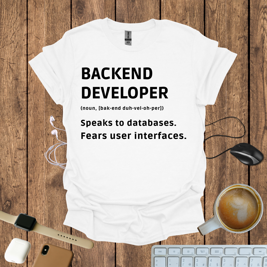 Backend Developer definition T-Shirt