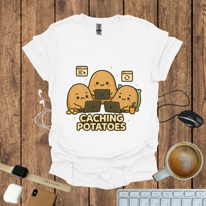 Caching Potatoes T-Shirt
